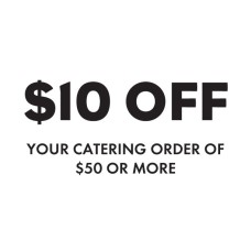 $10 Off $50 Catering