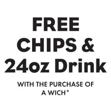 Free Chips & 24oz Drink