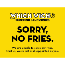 No Fries Sign 11"x8.5"